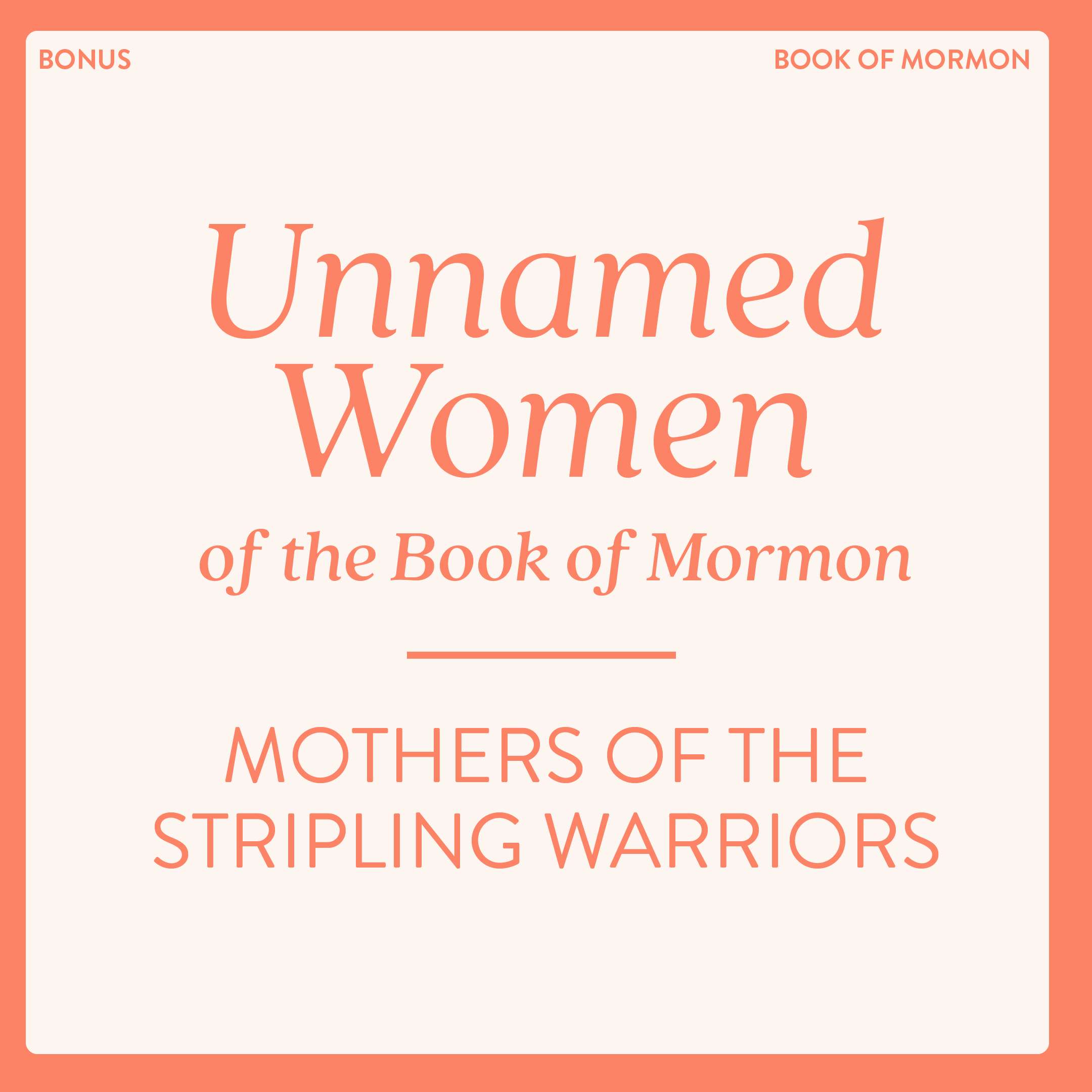 Unnamed Women of the Book of Mormon