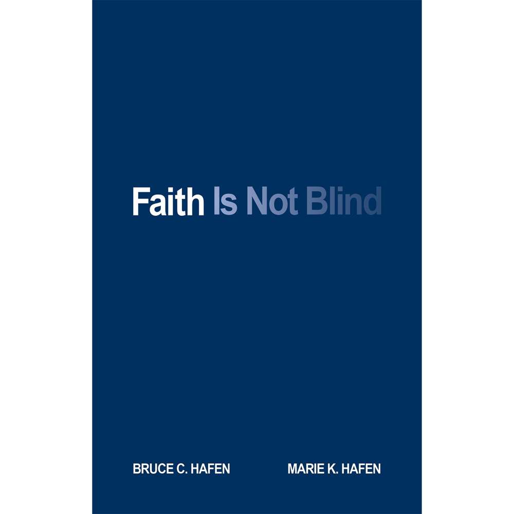 Faith Is Not Blind 1