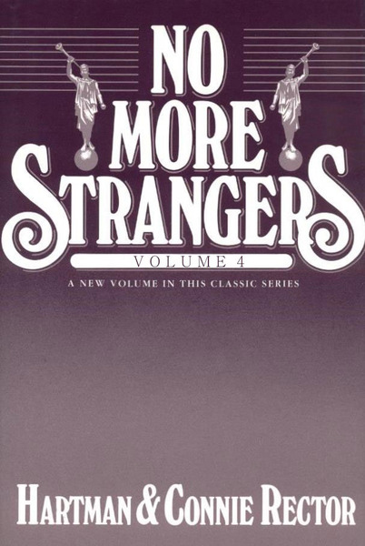 No More Strangers, vol. 4