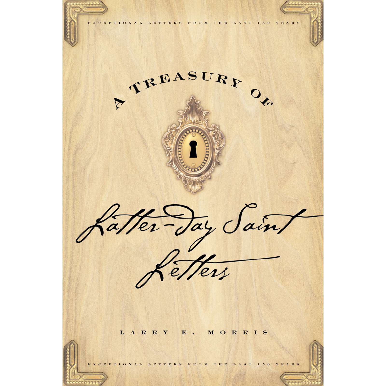 A Treasury of Latter-day Saint Letters, , large image number 0