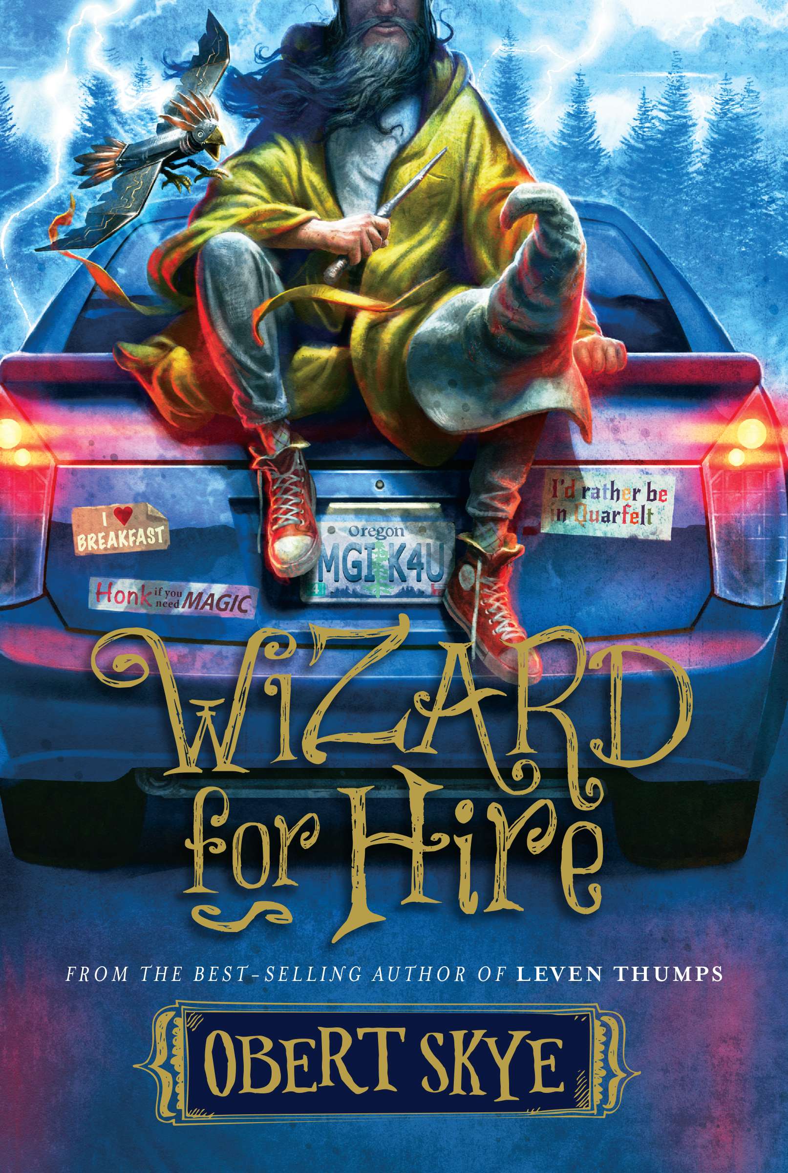 Wizard for Hire (Wizard for Hire, Vol. 1)
