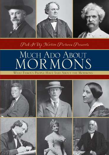 Much Ado About Mormons