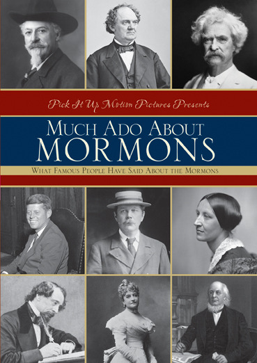 Much Ado About Mormons