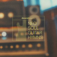 Neo Soul Guitar Hymns