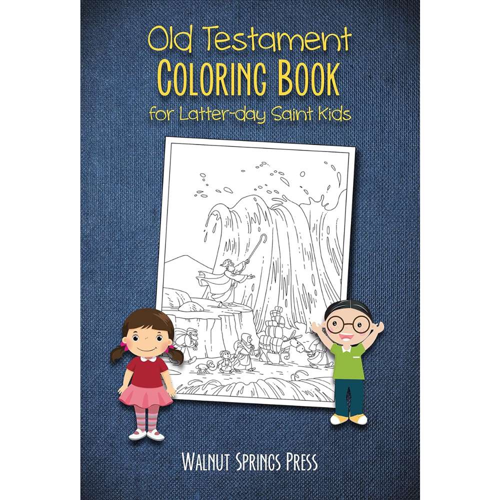 Old Testament Coloring Book for Latter-day Saint Kids