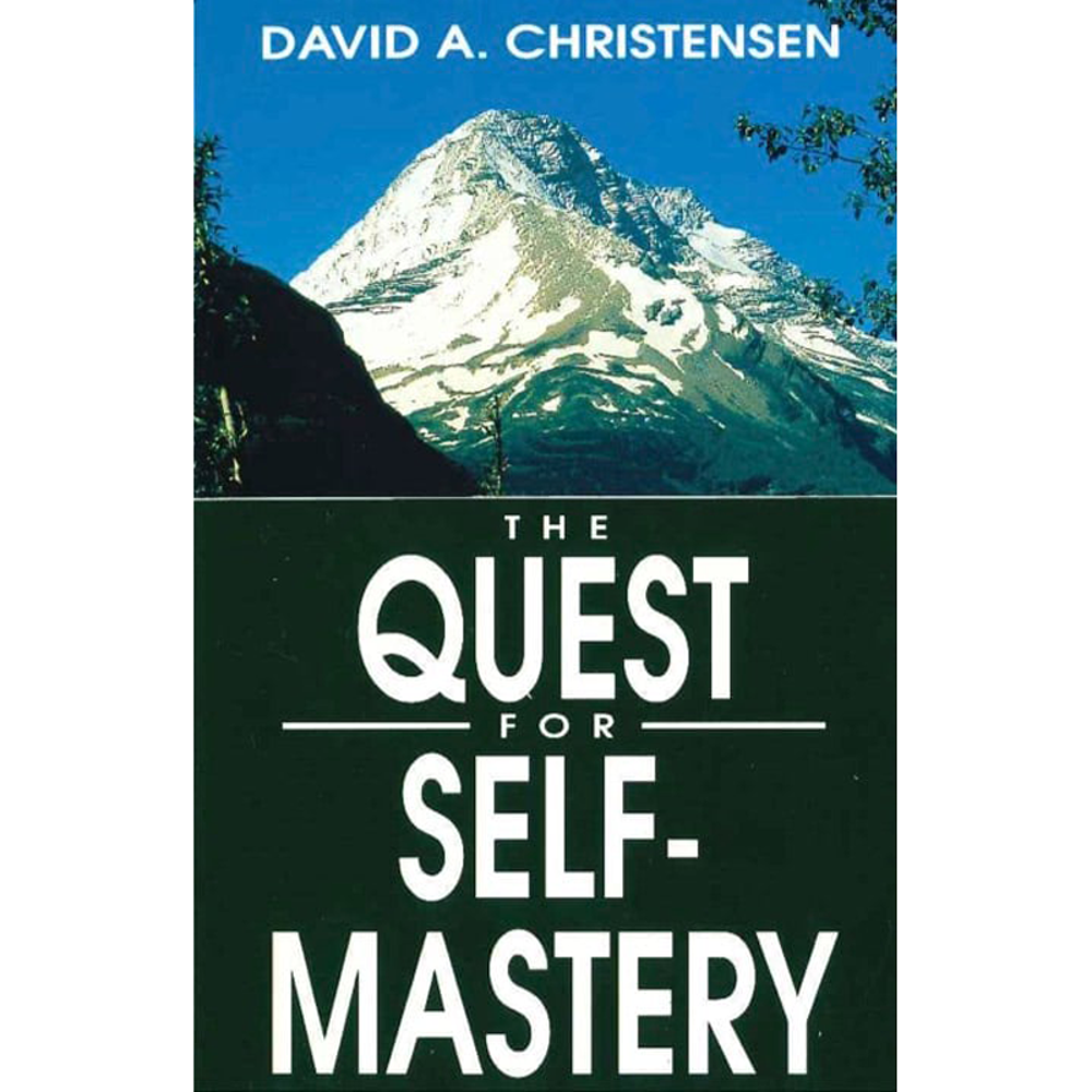 The Quest for Self-Mastery,  The Quest for Self-Mastery