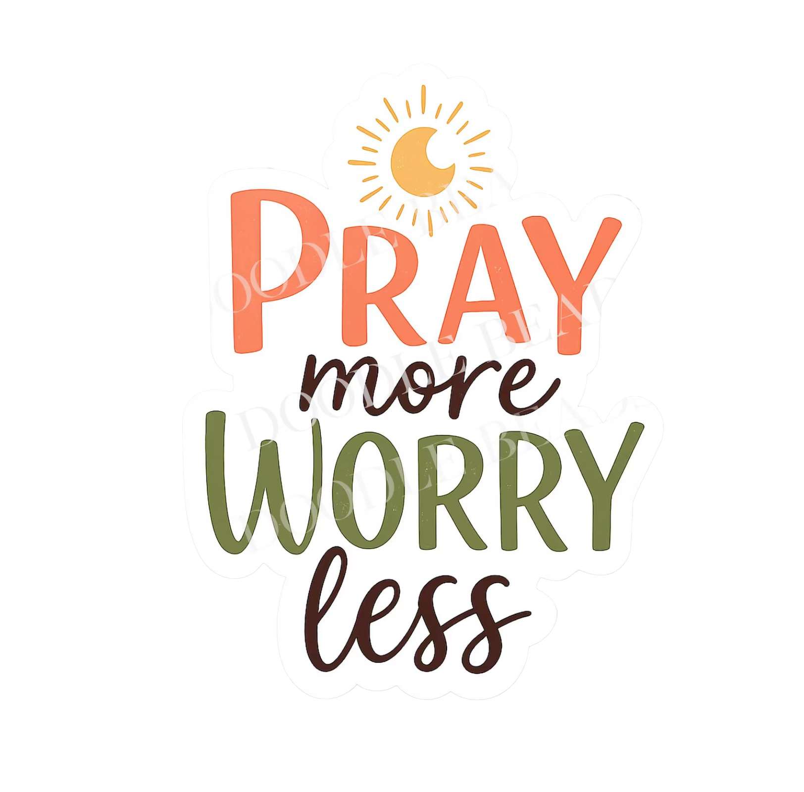 Pray More Sticker