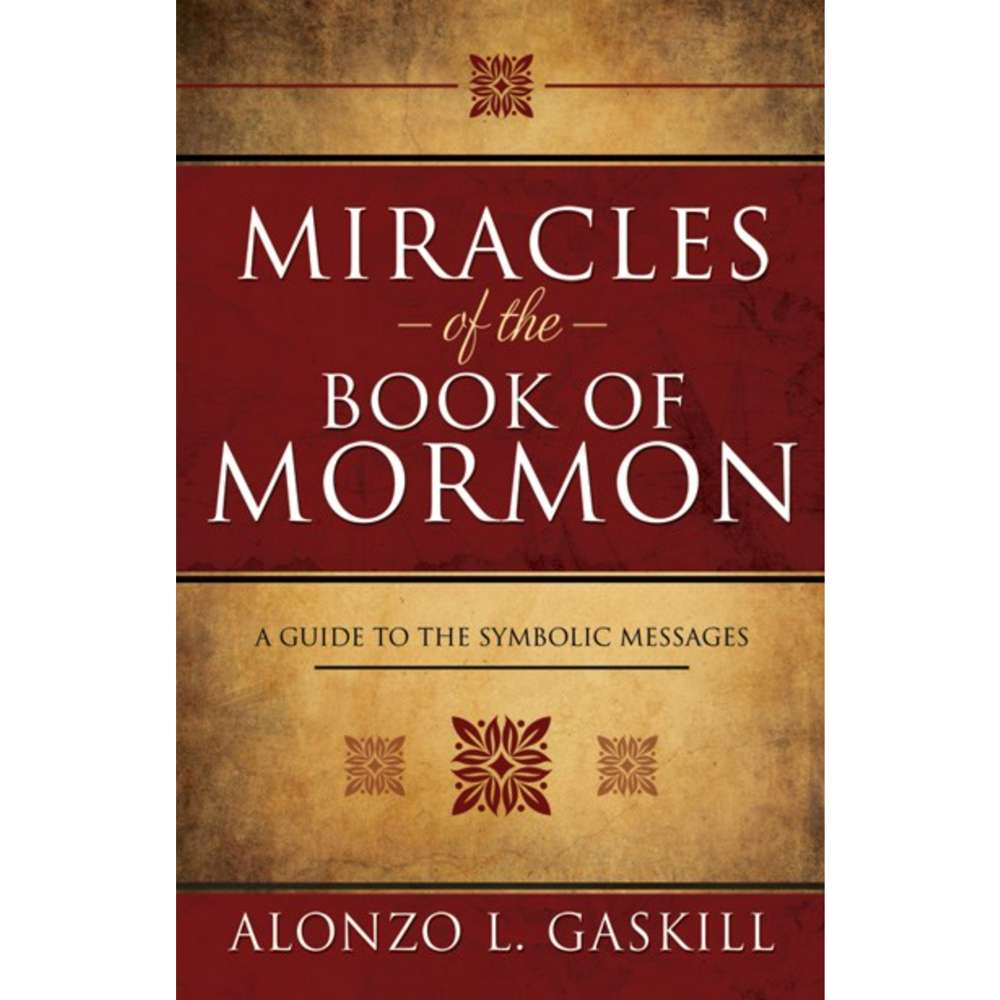 Miracles of the Book of Mormon