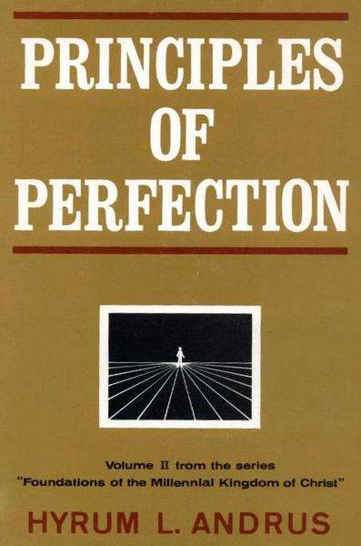 Principles of Perfection