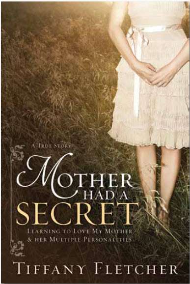 Mother Had a Secret