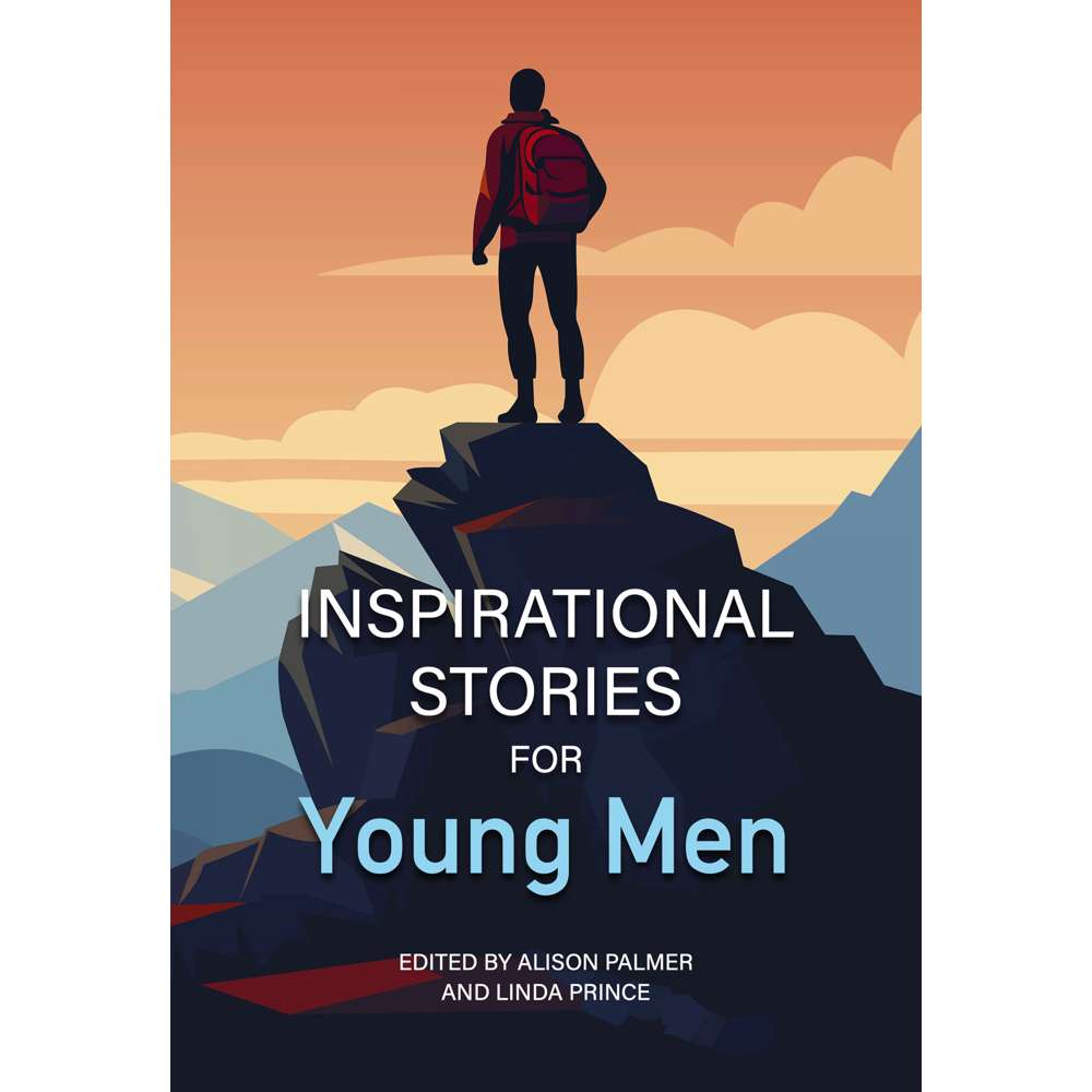 Inspirational Stories for Young Men - Walnut Springs Press 1