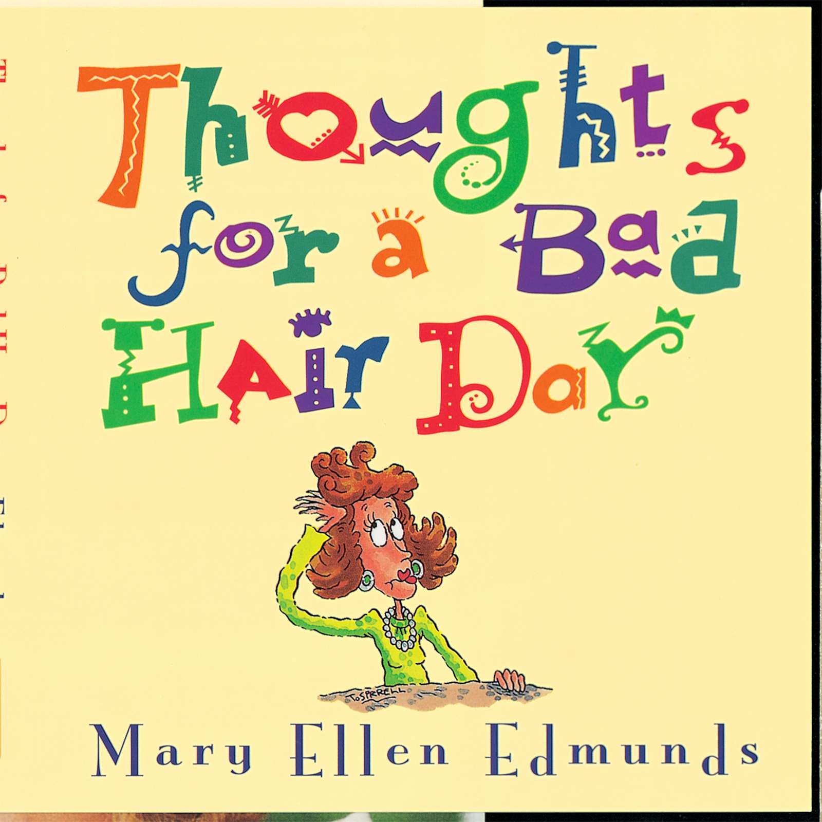 Thoughts for a Bad Hair Day