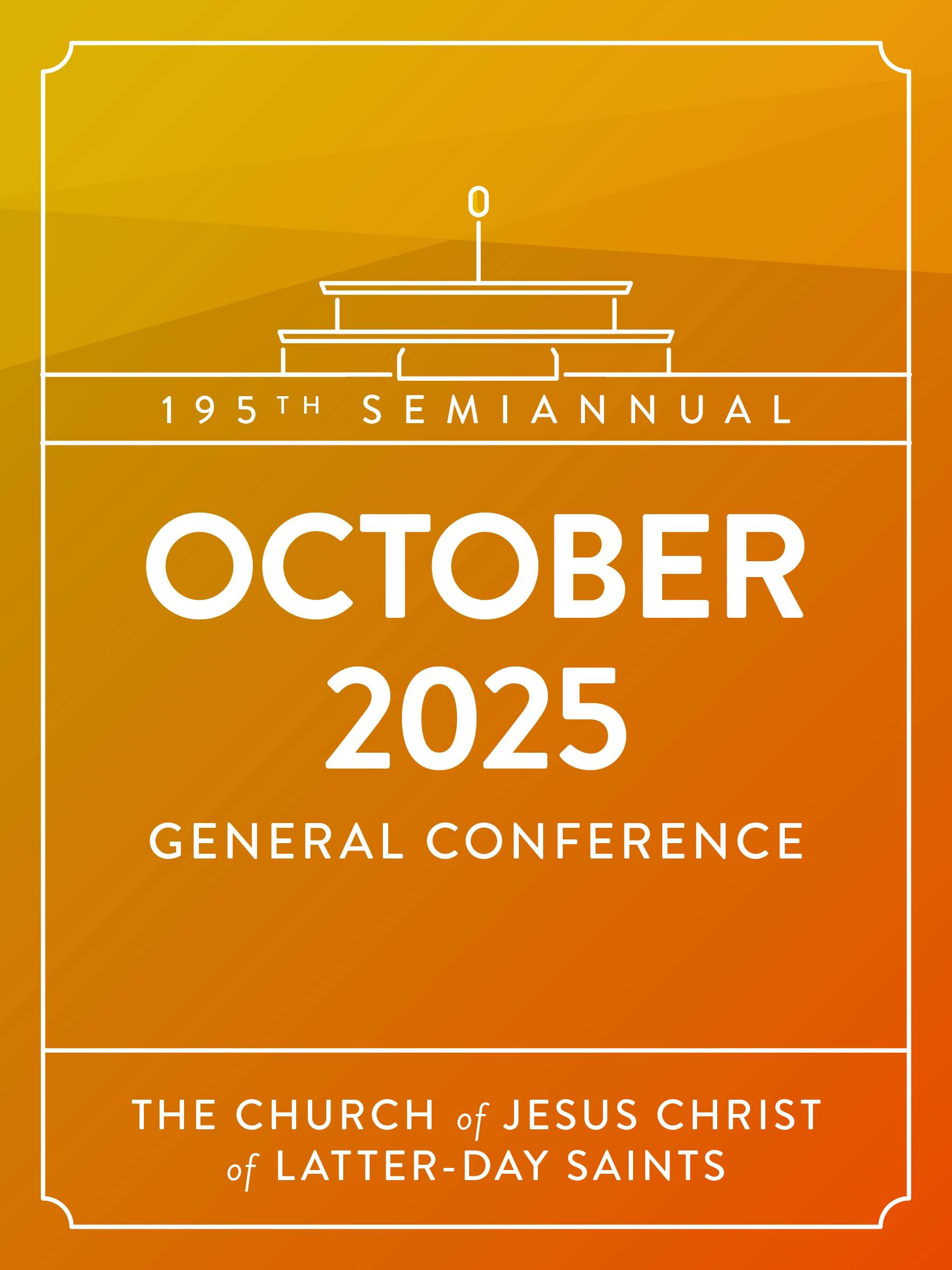 General Conference Addresses October 2025