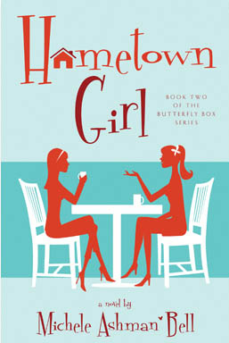 Hometown Girl (The Butterfly Box, Book 2)