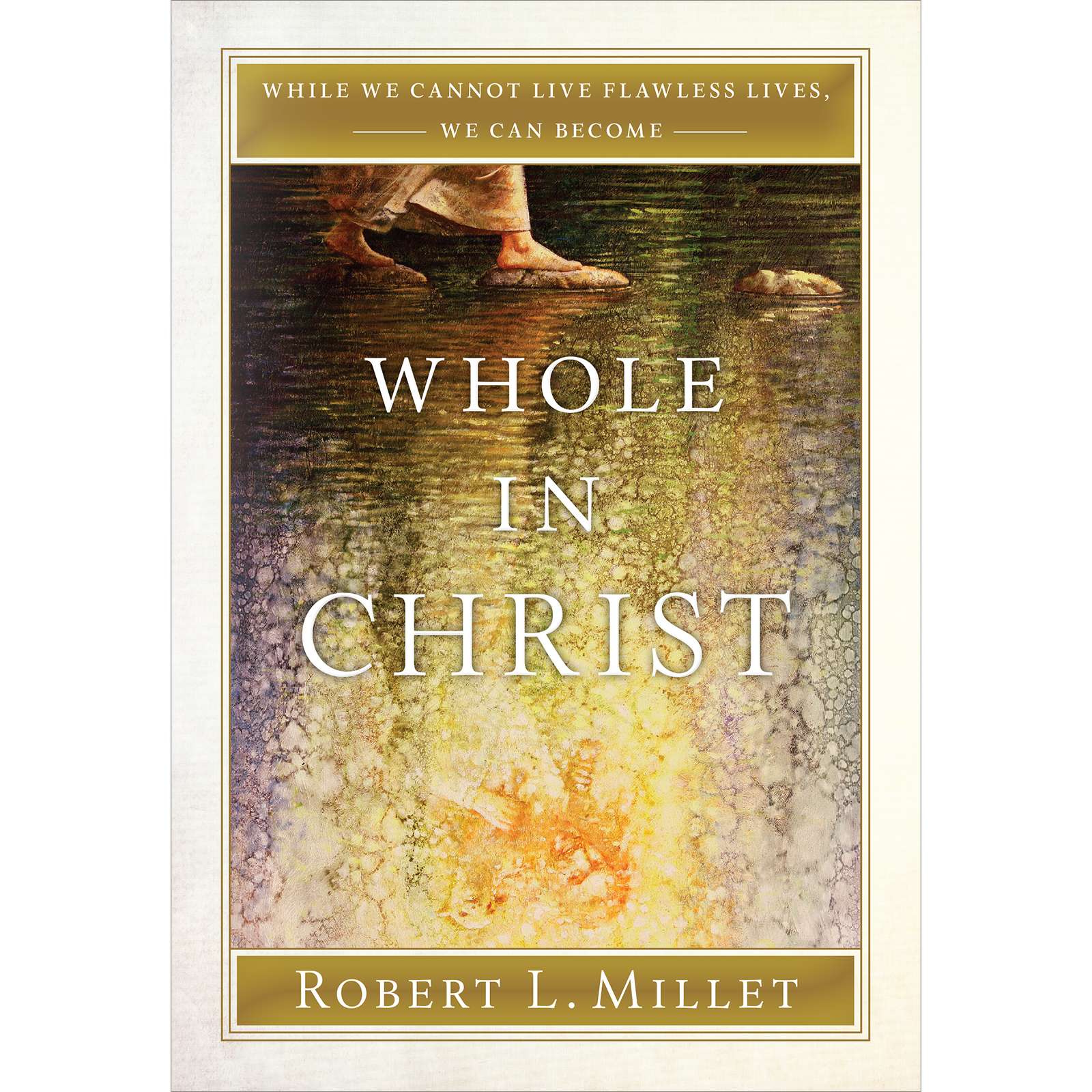 Whole in Christ 1
