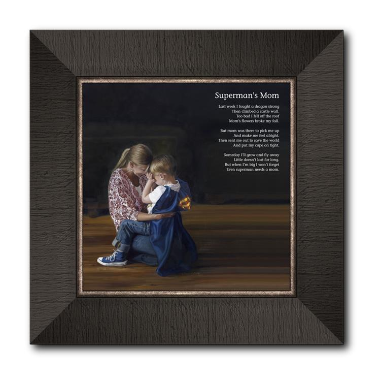 Even Superman Needs a Mom (11x11 Framed Art)