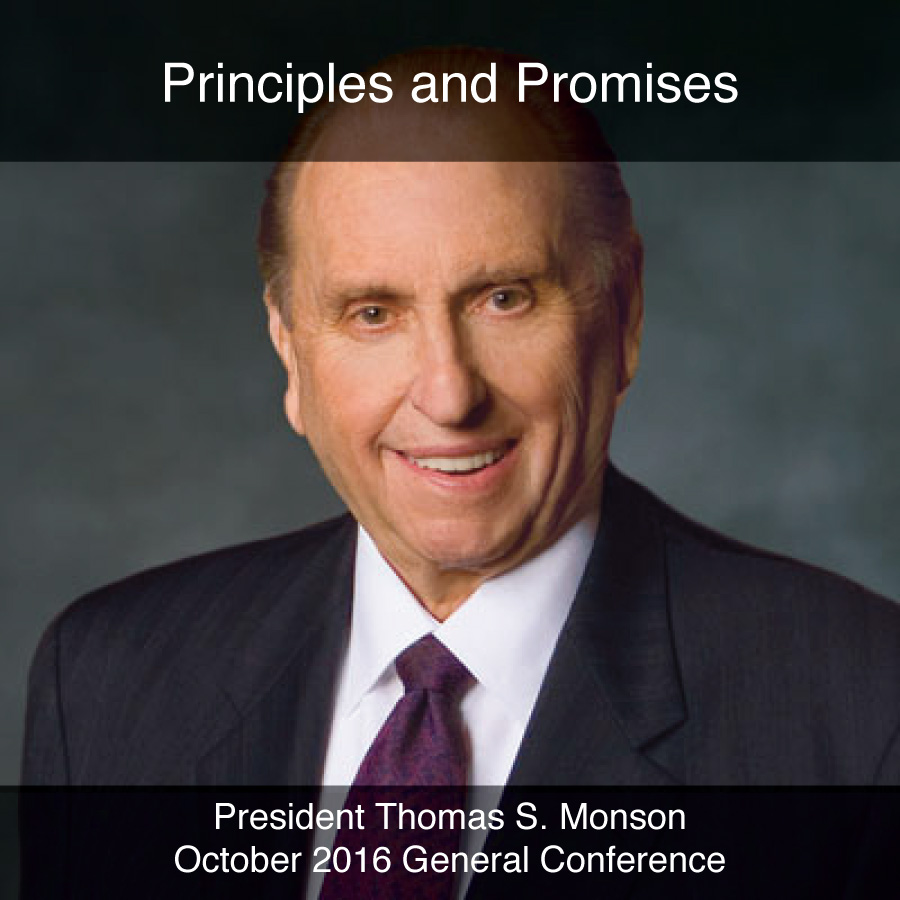 General Conference October 2016: Principles and Promises