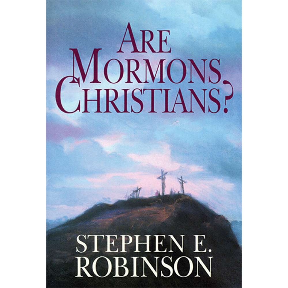 Are Mormons Christians? 1