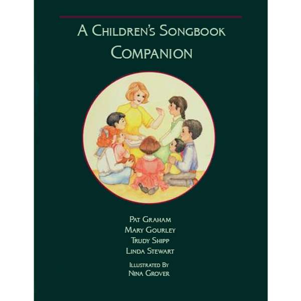 A Children's Songbook Companion