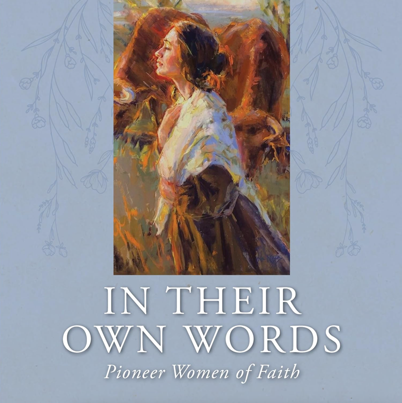 In Their Own Words - VARIOUS | Deseret Book
