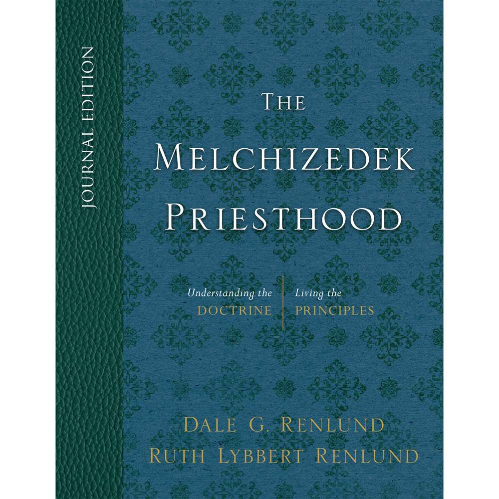The Melchizedek Priesthood, Journal Edition 1