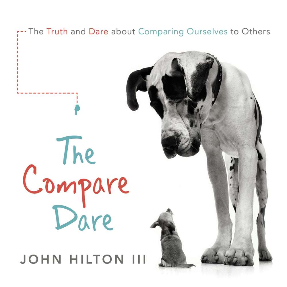 The Compare Dare - HILTON, JOHN, III 1