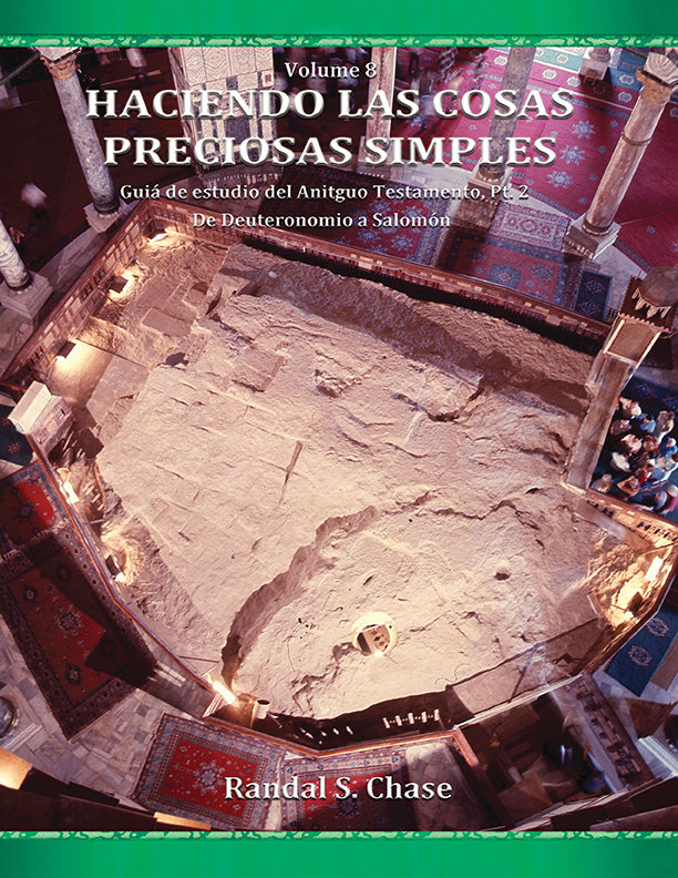 Old Testament Study Guide Part 2 (Making Precious Things Plain, Book 8) (Spanish)