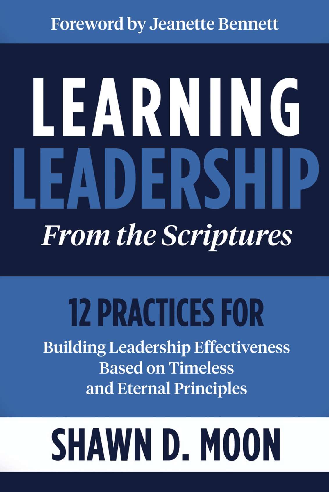 Learning Leadership from the Scriptures