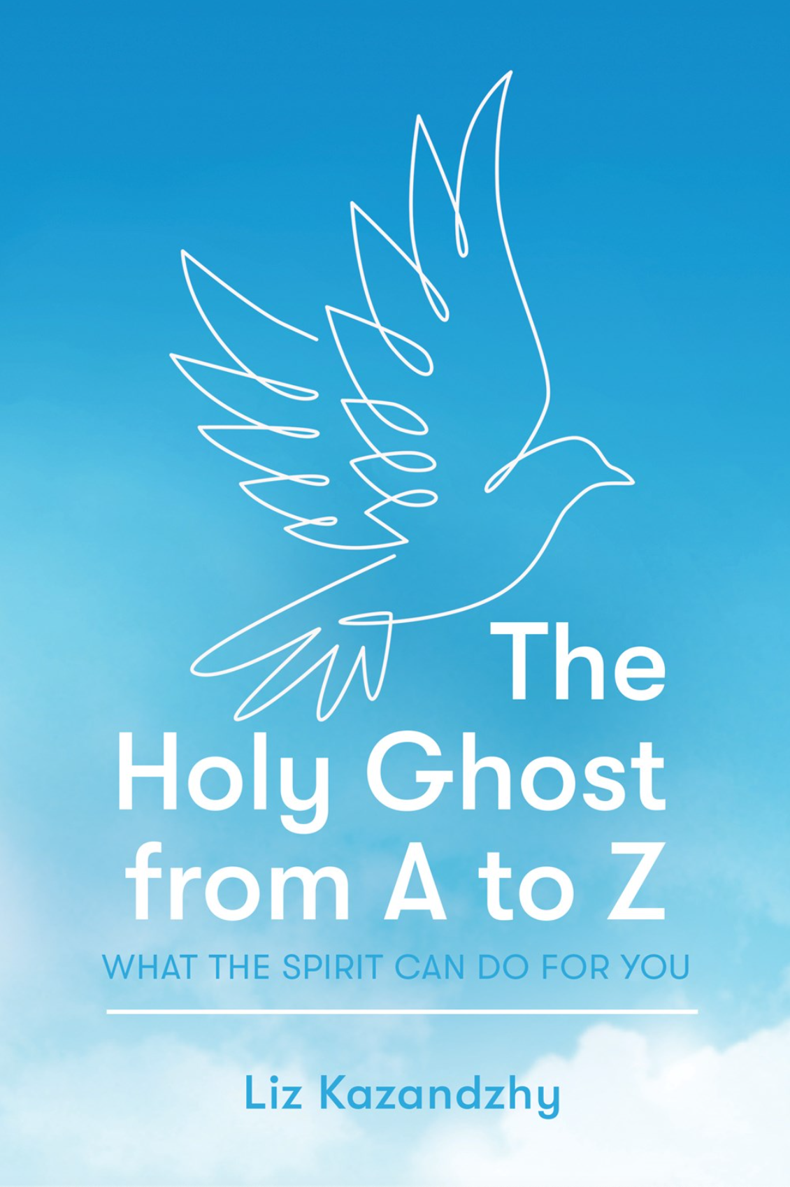 The Holy Ghost from A to Z - KAZANDZHY, LIZ | Deseret Book