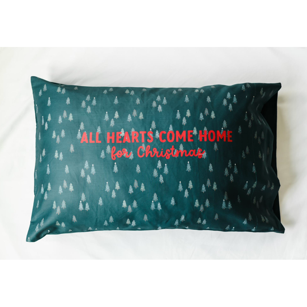 All Hearts Come Home for Christmas Pillowcase,  All Hearts Come Home for Christmas Pillowcase