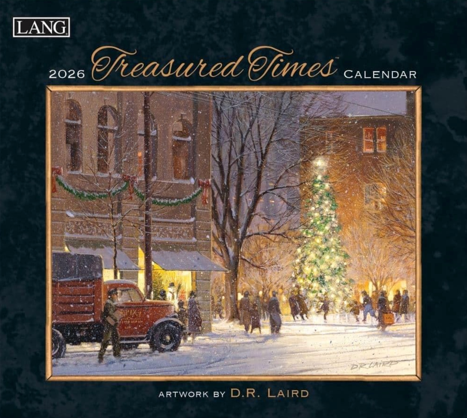 2026 Treasured Times Calendar - LAIRD, D.R. | Deseret Book