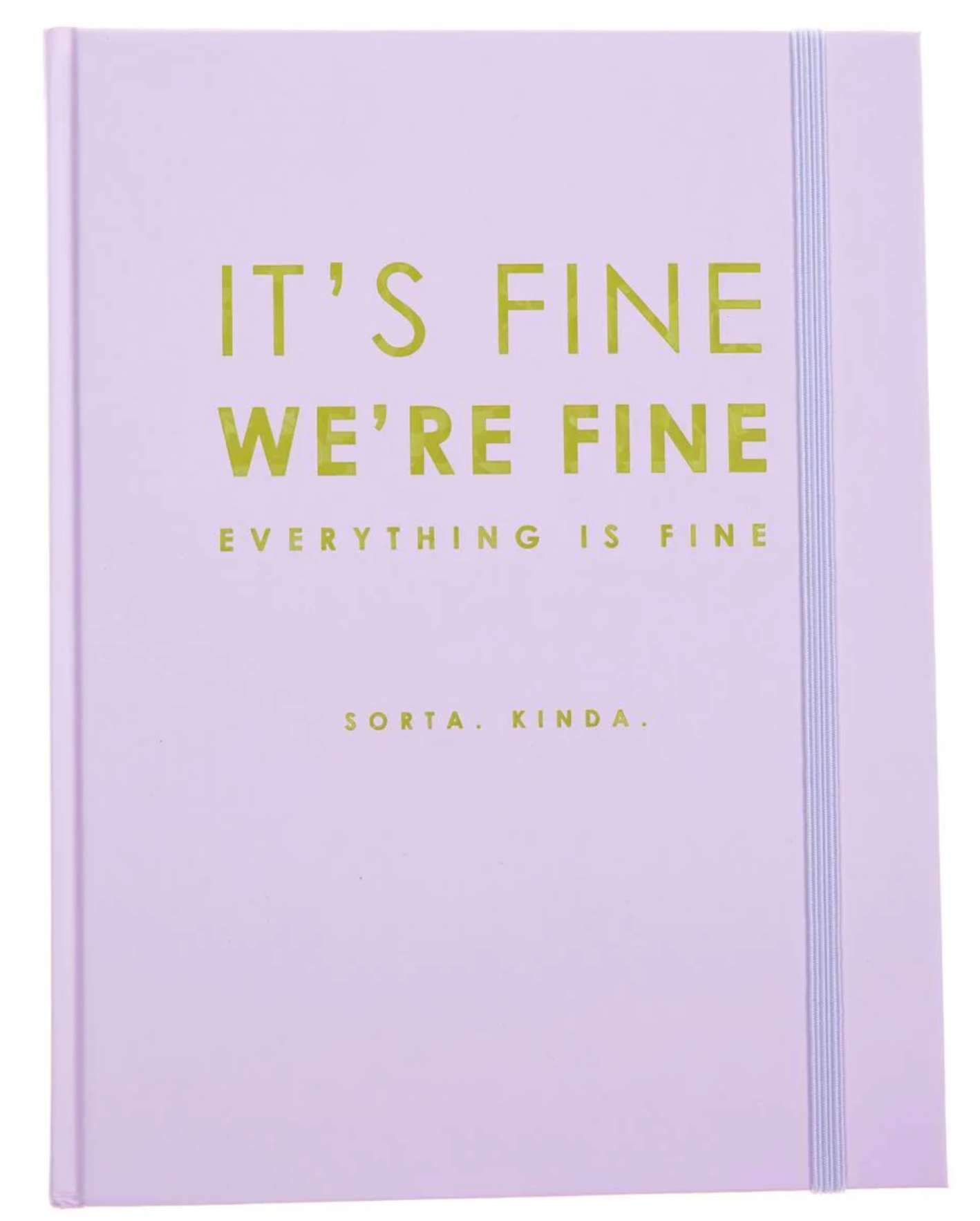 It's Fine Journal