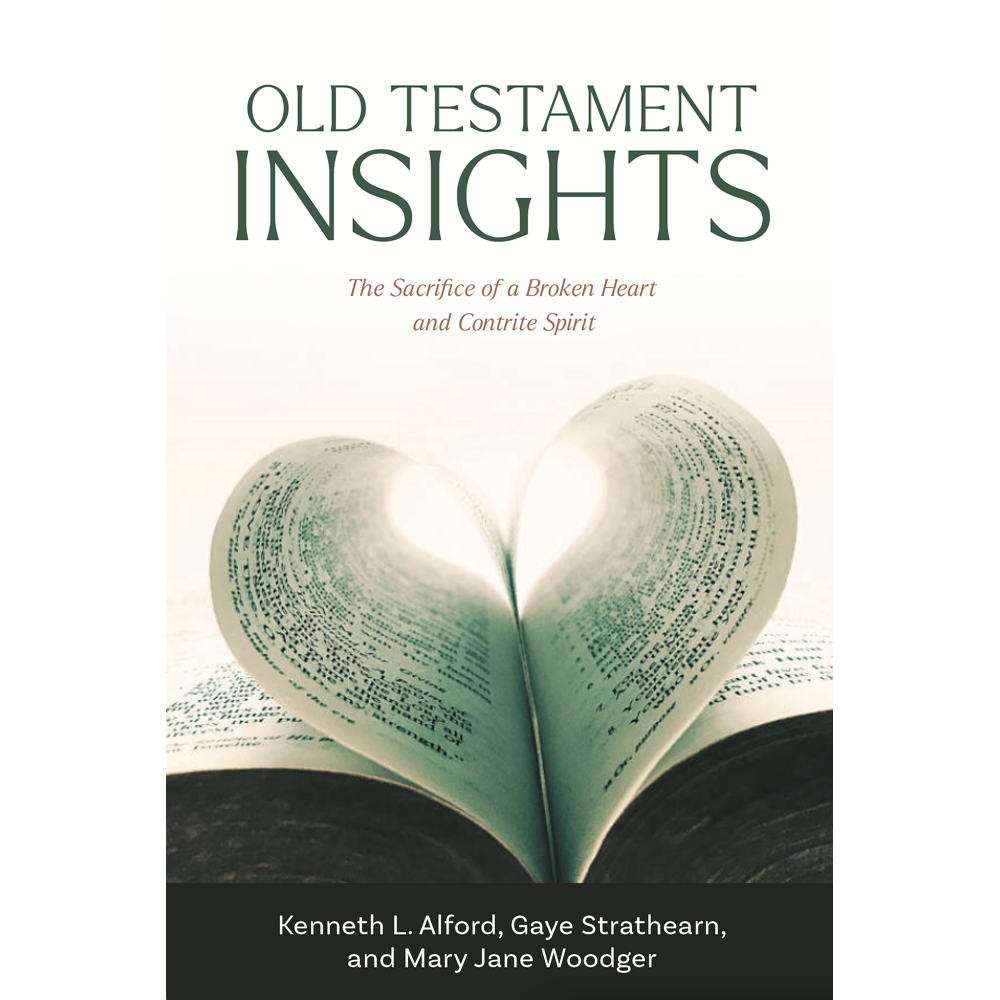 Old Testament Insights,  Old Testament Insights