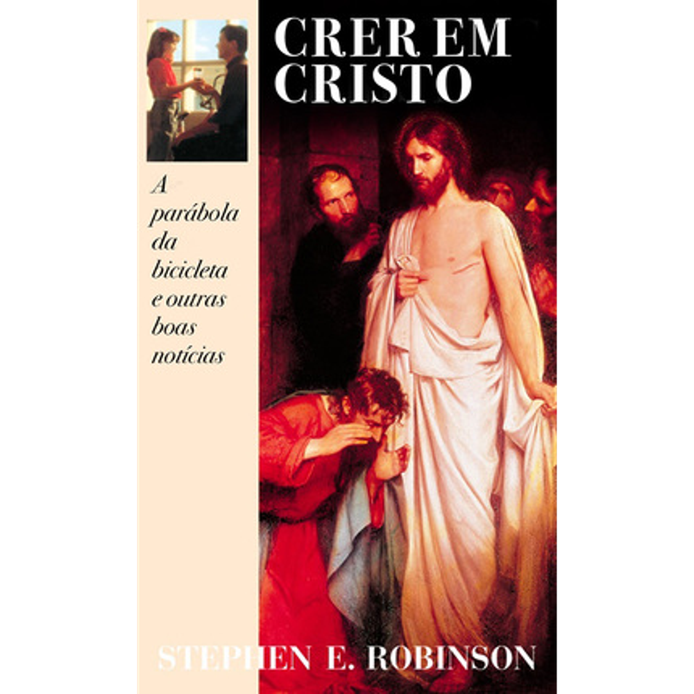 Believing Christ (Portuguese),  Believing Christ (Portuguese)
