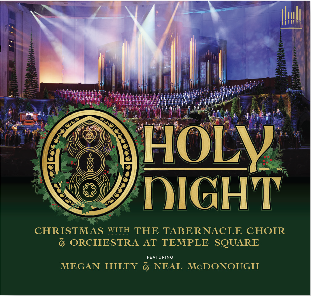 O Holy Night - THE TABERNACLE CHOIR AT TEMPLE SQUARE | Deseret Book