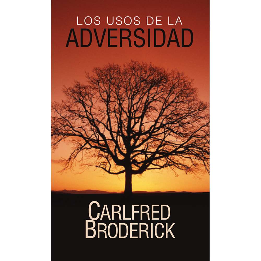 The Uses of Adversity (Spanish) 1