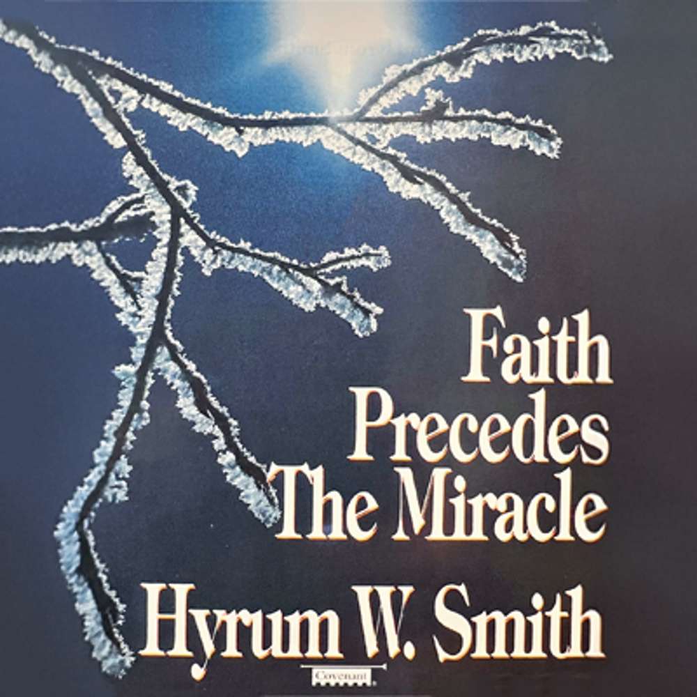 Faith Precedes the Miracle 1
