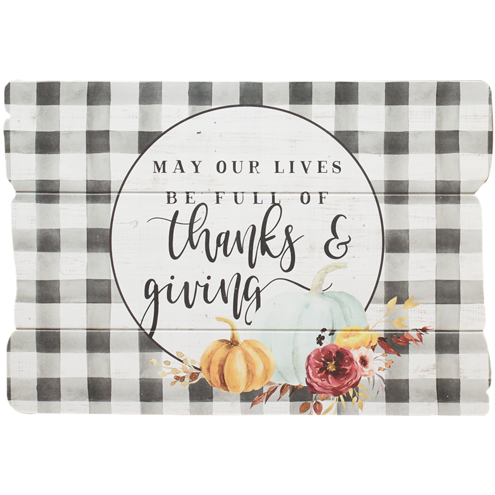 14X20 LIVES BE FULL OF THANKS & GIVING PLAQUE,  14X20 LIVES BE FULL OF THANKS & GIVING PLAQUE