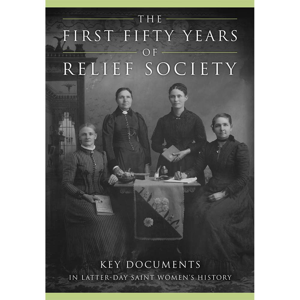 The First Fifty Years of Relief Society, , large image number 0