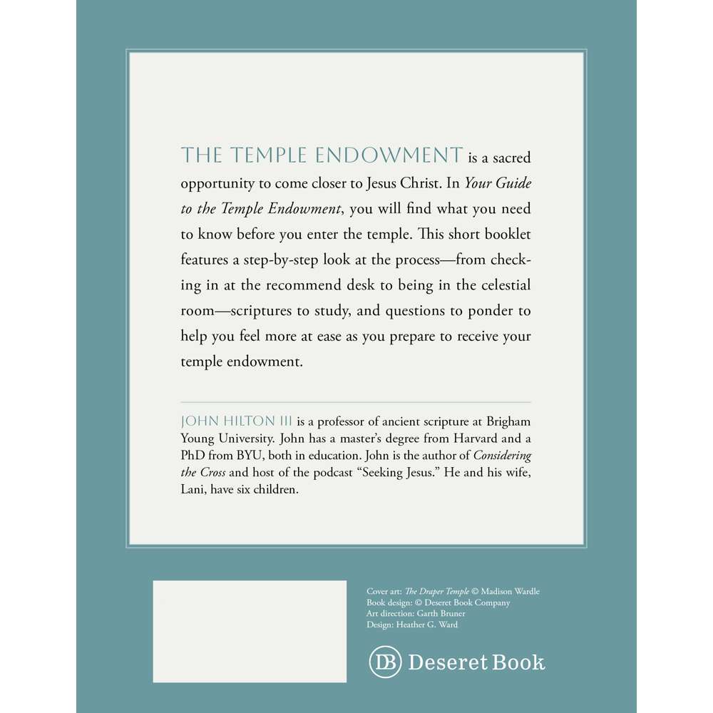 Your Guide to the Temple Endowment - HILTON, JOHN, III 5