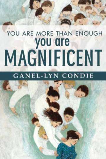 You Are More Than Enough: You Are Magnificent