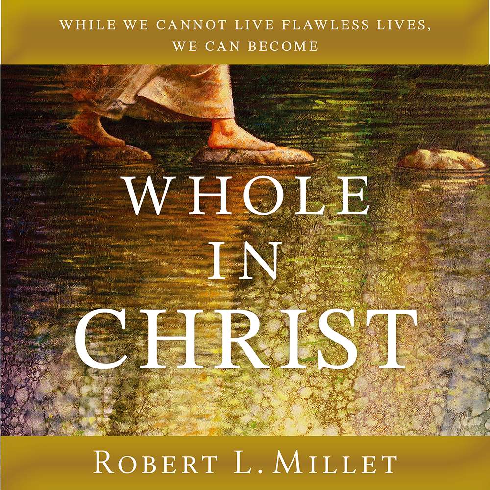 Whole in Christ 7