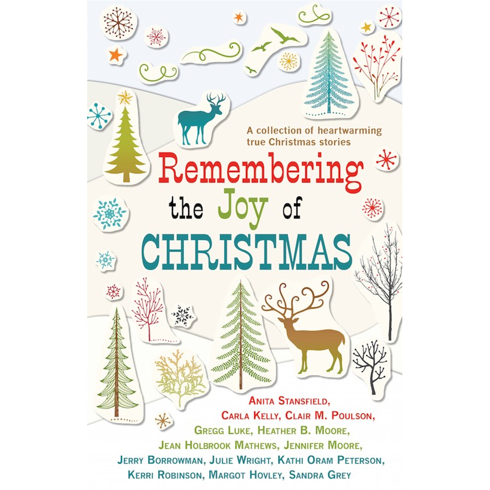 Remembering the Joy of Christmas,  Remembering the Joy of Christmas