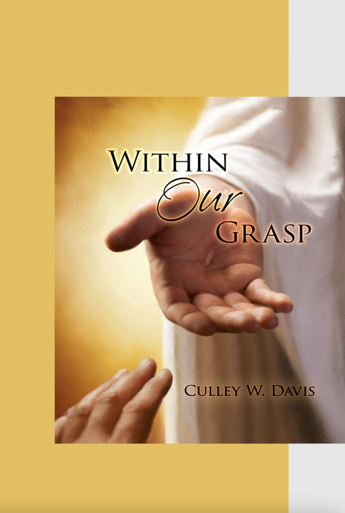 Within Our Grasp