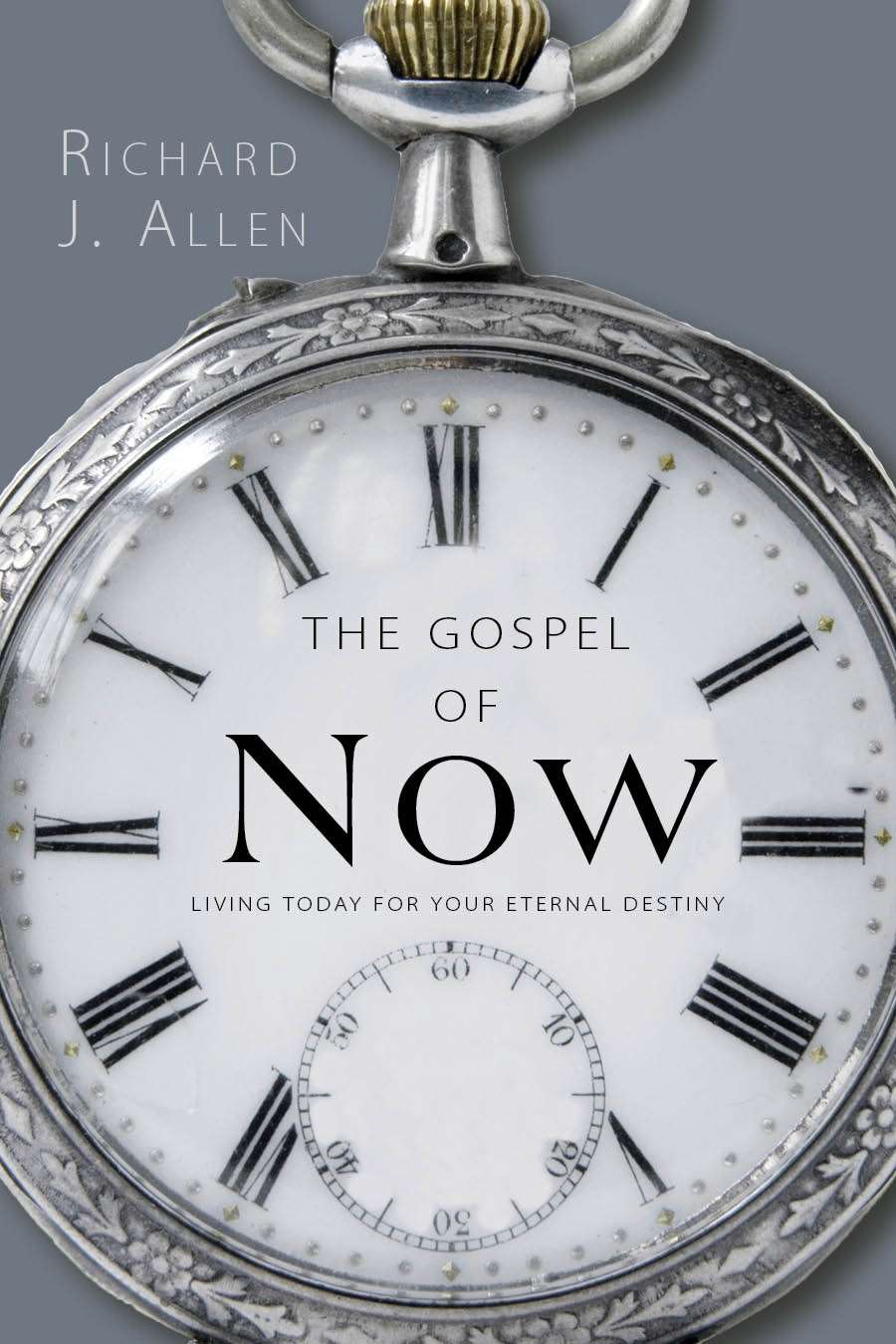 The Gospel of Now