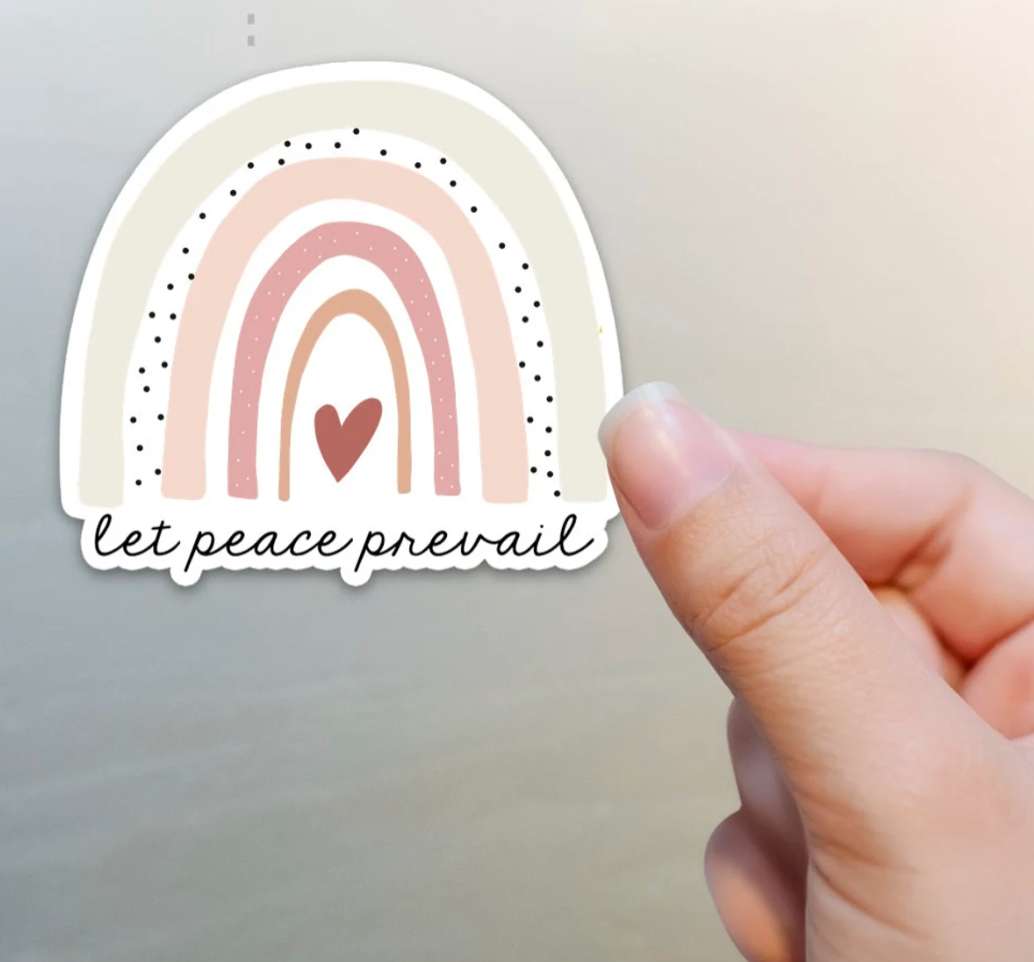 Let Peace Prevail Sticker