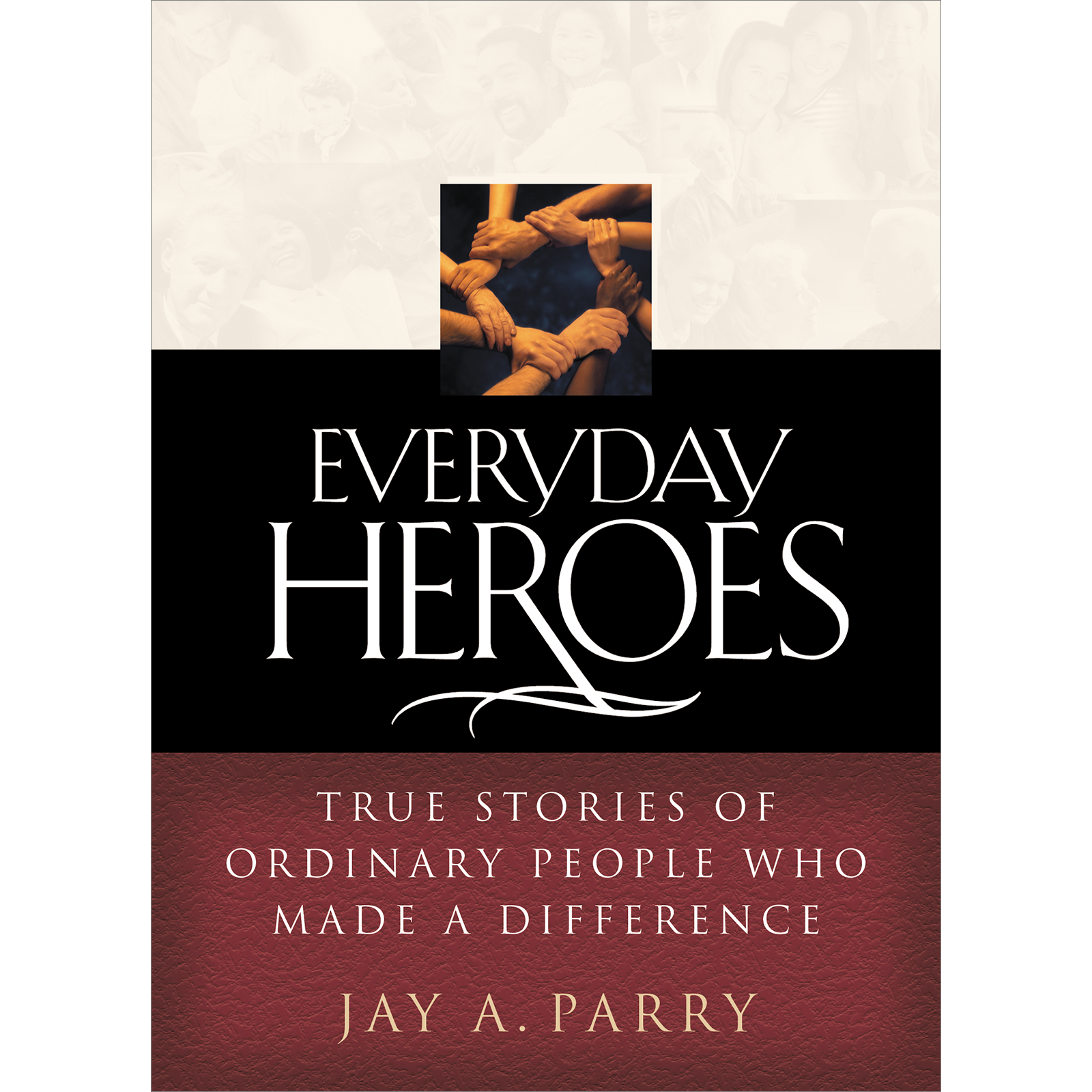 Everyday Heroes