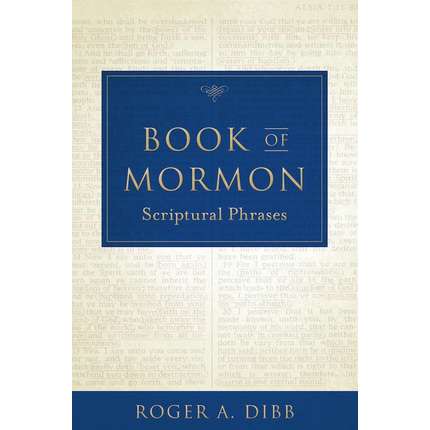 Book of Mormon Scriptural Phrases