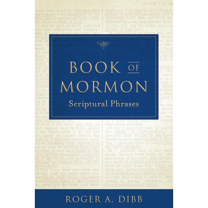 Book of Mormon Scriptural Phrases