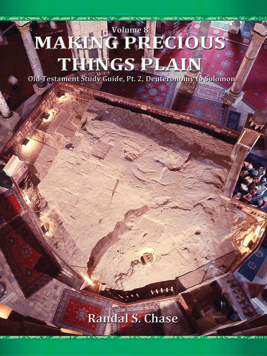 Old Testament Study Guide Part 2 (Making Precious Things Plain, Book 8)